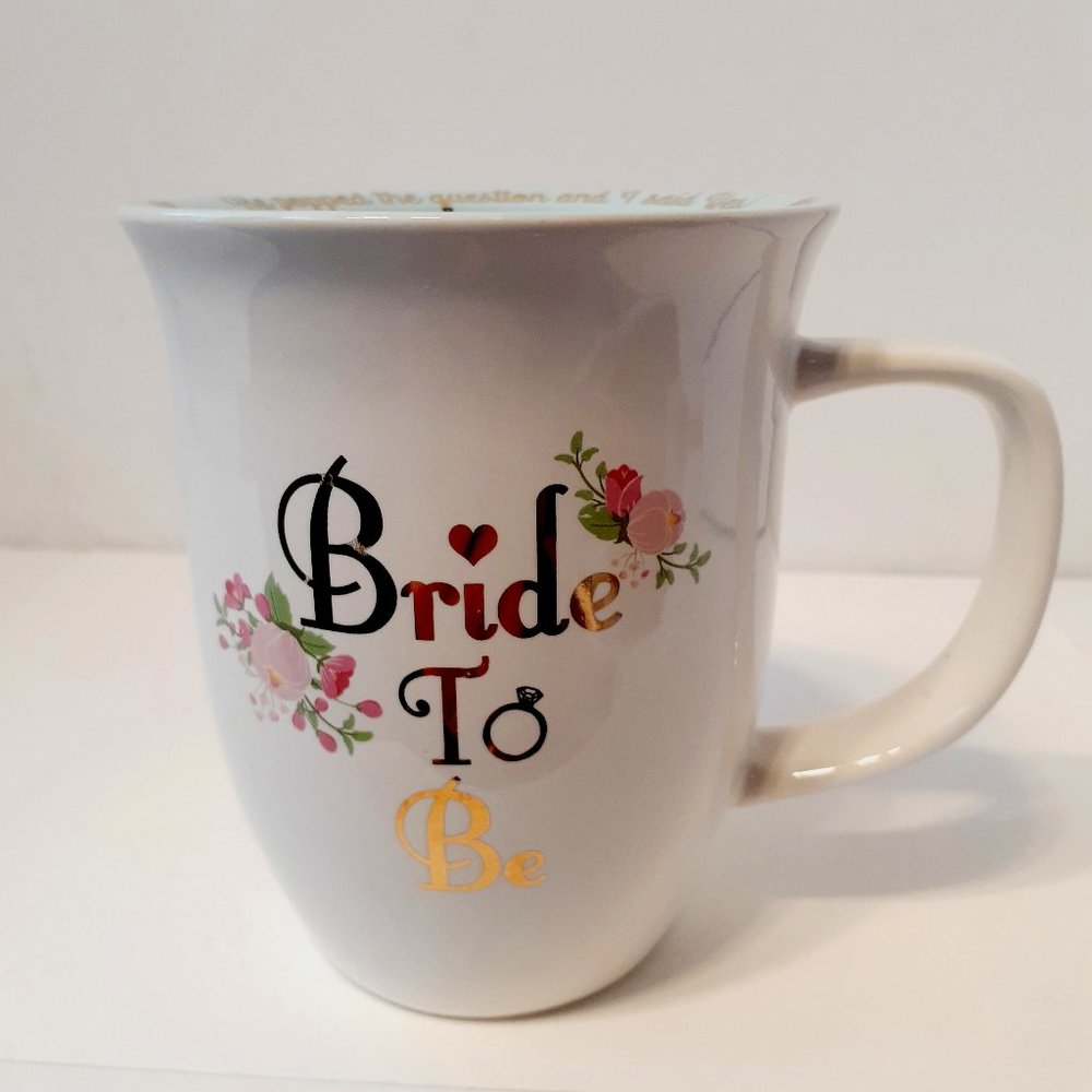 Strawberry Street Bride to be mug . “Cant wait tot marry my bestfriend!”
